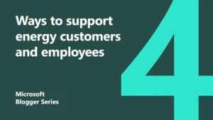 4 Ways To Support Energy Customers-Featured Image