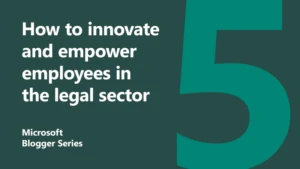 How to innovate and empower employees in the legal sector