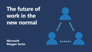 The future of work in the new normal featured image