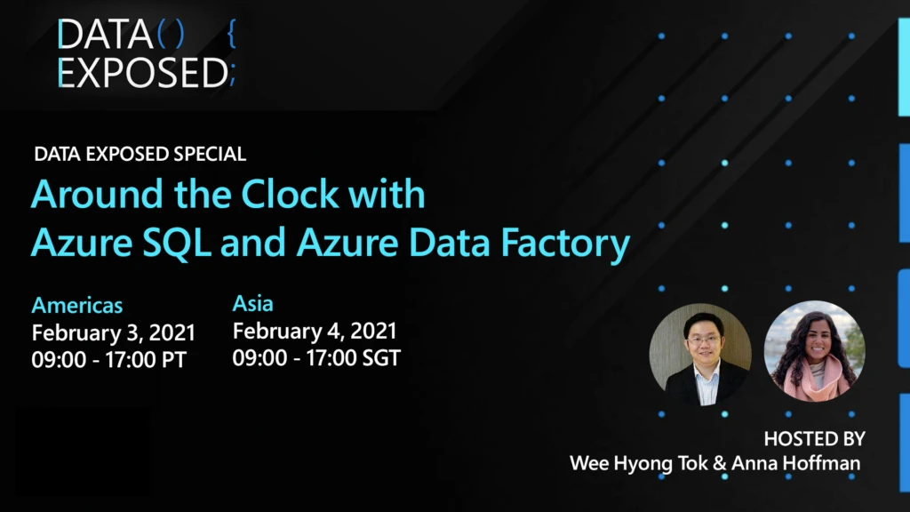White text on black background: Data Exposed, Around the Clock with Azure SQL and Azure Data Factory.