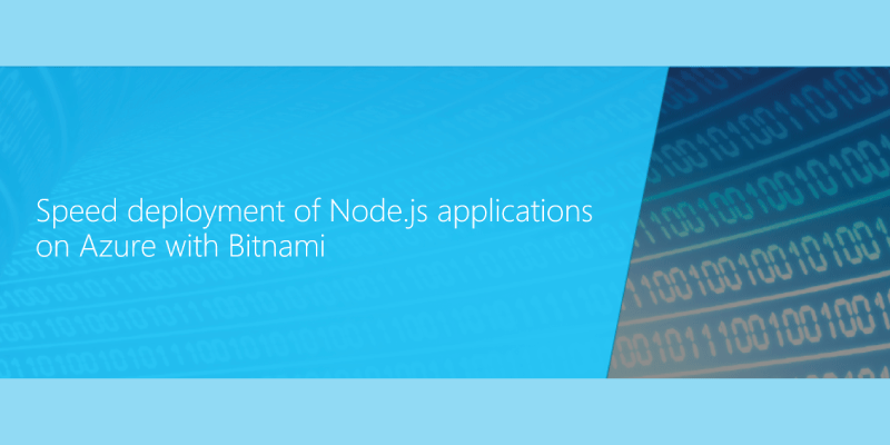 Speed deployment of Node.js applications on Azure with Bitnami