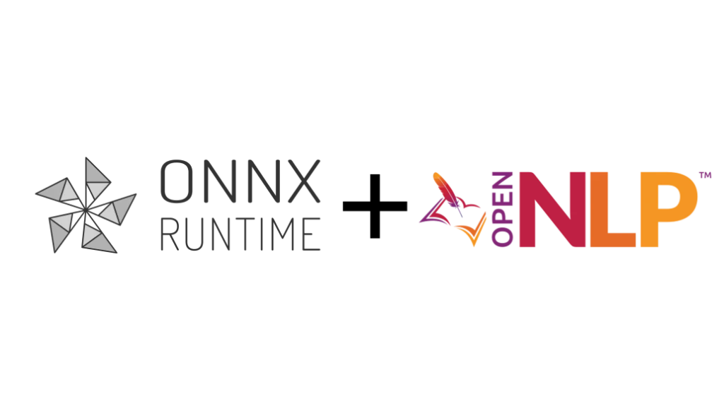 Logos for ONNX Runtime and Apache OpenNLP joined with a plus sign.